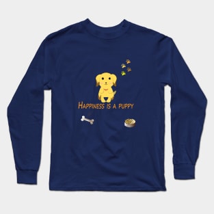 happiness is a puppy Long Sleeve T-Shirt